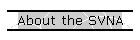 About the SVNA